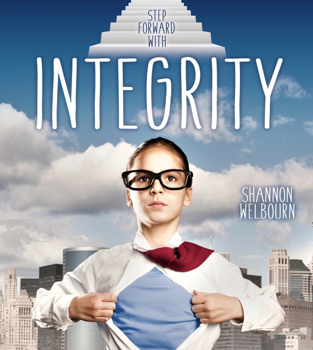 Step Forward With Integrity