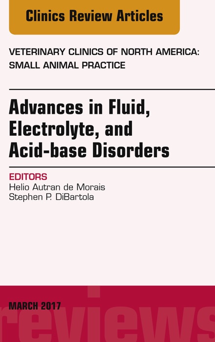 Advances in Fluid, Electrolyte, and Acid-base Disorders