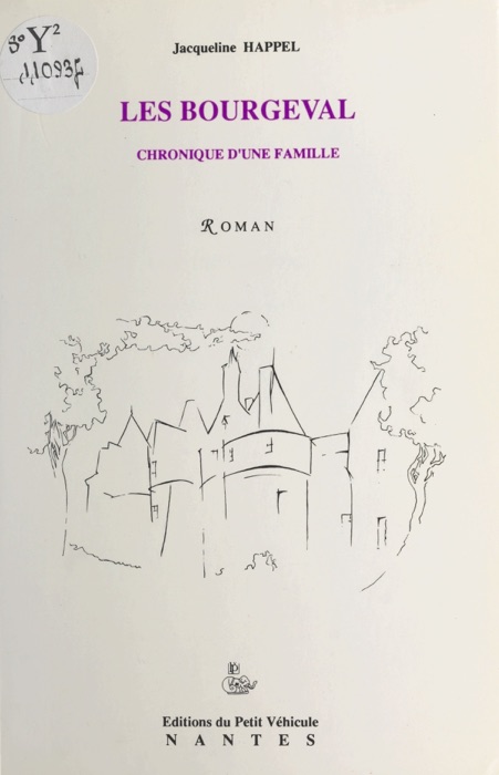 Les Bourgeval : chronique d'une famille