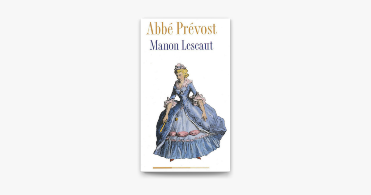 ‎Manon Lescaut (Edition Illustrée) On Apple Books