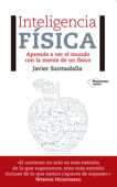 Inteligencia física - Javier Santaolalla