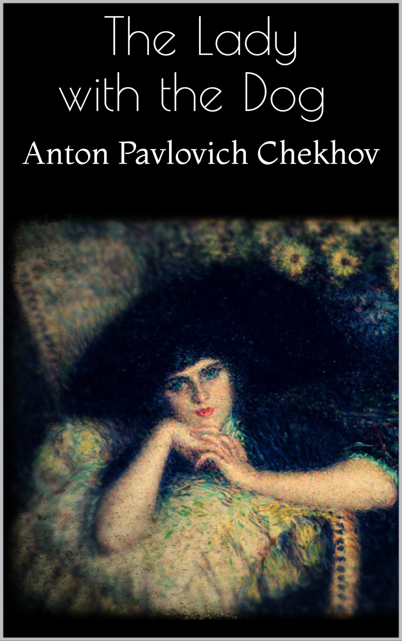 an analysis of the transformation of gurov in anton chekhovs the lady with the pet dog Chekhov's short story the lady with the pet dog is embellished with flights of lyric description, melancholy imagery and cosmic speculation. an analysis of the transformation of gurov in anton chekhovs the lady with the pet dog Chekhov's short story the lady with the pet dog is embellished with flights of lyric description, melancholy imagery and cosmic speculation.
