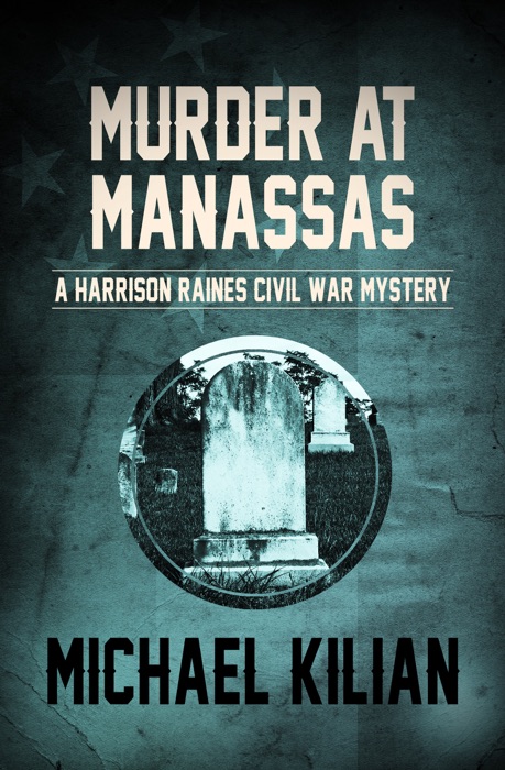 Murder at Manassas