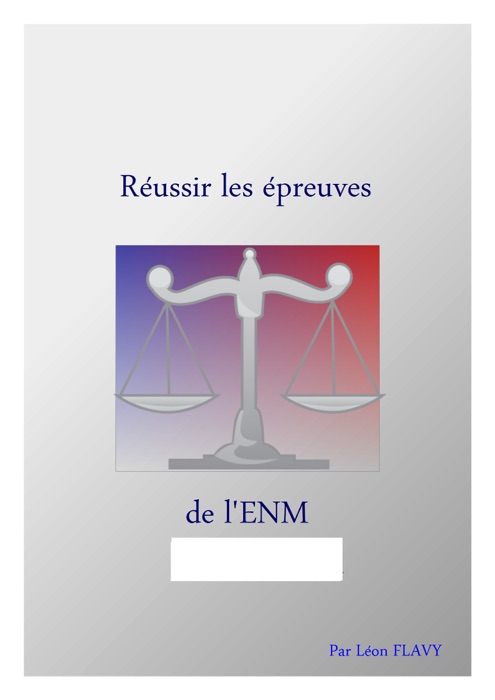 LE LIVRE DU CONCOURS ENM