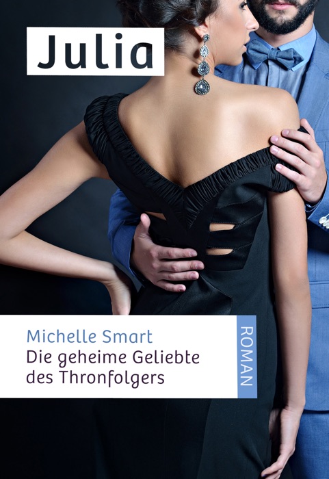 Die geheime Geliebte des Thronfolgers