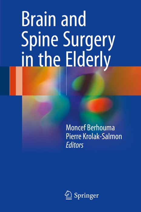 Brain and Spine Surgery in the Elderly