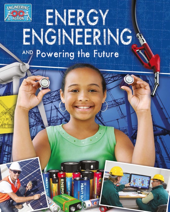 Energy Engineering and Powering the Future