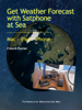 Get Weather Forecast with Satphone at Sea - Francis Fustier