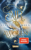 Air Awoken (Die Chroniken von Solaris 1) - Elise Kova