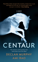 Declan Murphy & Ami Rao - Centaur artwork