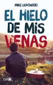 El hielo de mis venas - Mike Lightwood