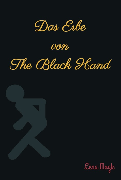 Das Erbe von The Black Hand