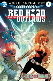 Red Hood and the Outlaws (2016-2020) #9 - Scott Lobdell & Dexter Soy by  Scott Lobdell & Dexter Soy PDF Download