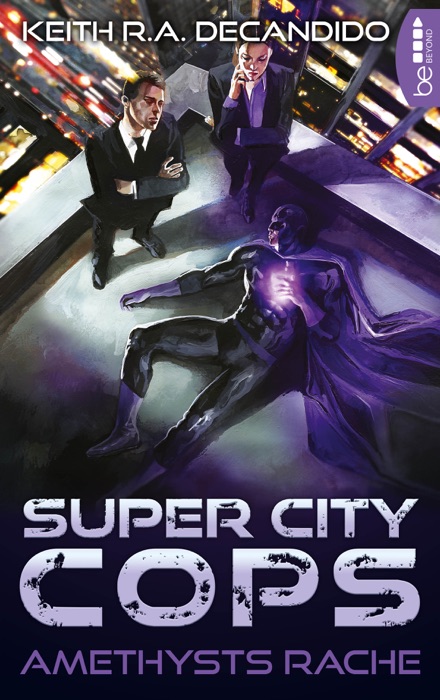 Super City Cops - Amethysts Rache