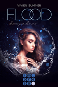 Flood. (Die Elite) - Vivien Summer
