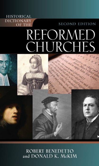 Historical Dictionary of the Reformed Churches