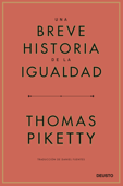 Una breve historia de la igualdad - Thomas Piketty