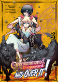 Oversummoned, Overpowered, and Over It! (Manga) Volume 3 - Saitosa