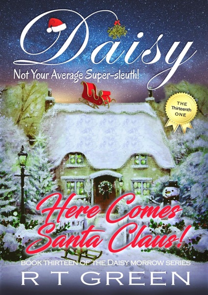 Daisy: Not Your Average Super-sleuth – Here Comes Santa Claus!