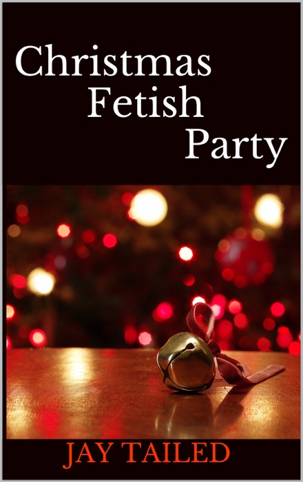 Christmas Fetish Party