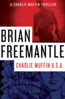 Brian Freemantle - Charlie Muffin U.S.A. artwork