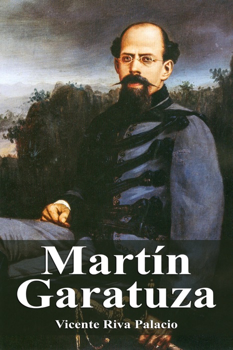 Martín Garatuza