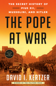 The Pope at War - David I. Kertzer