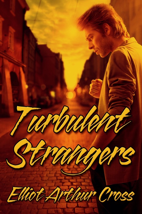 Turbulent Strangers