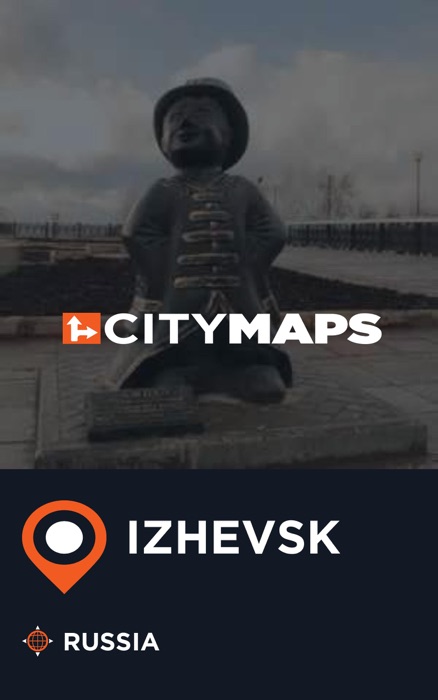 City Maps Izhevsk Russia