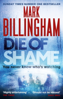 Mark Billingham - Die of Shame artwork