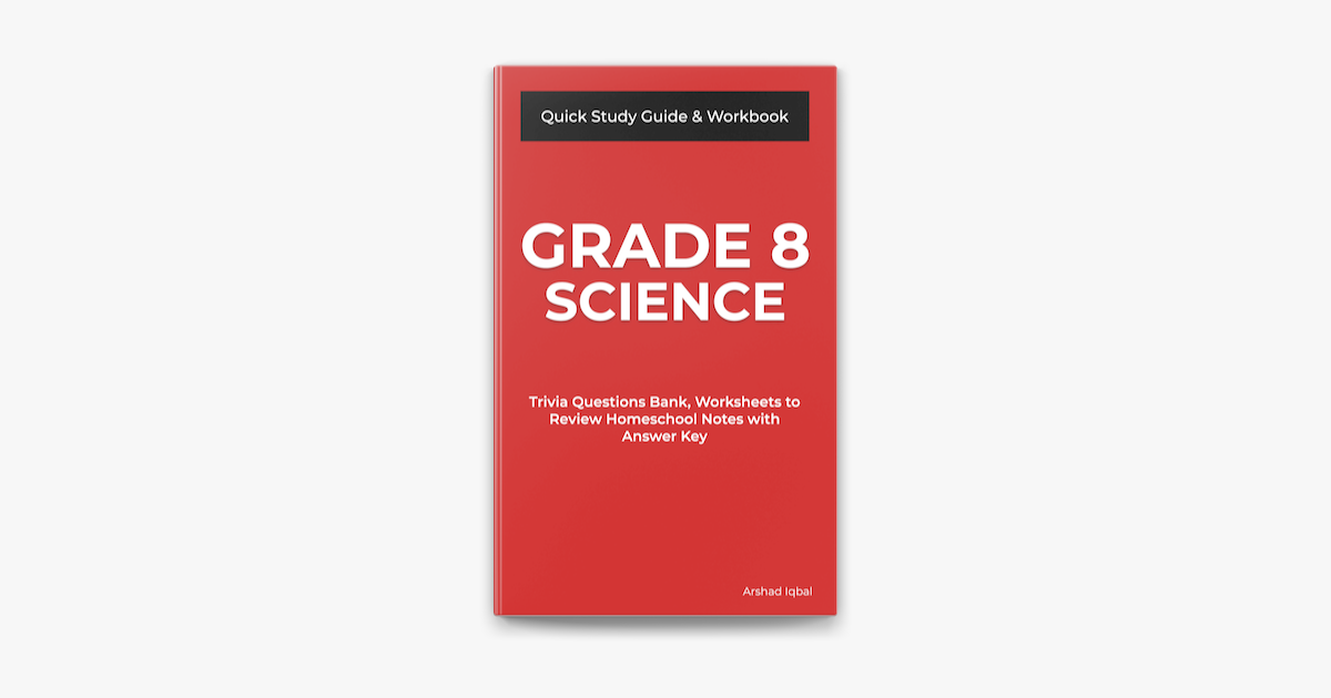 grade-8-science-quick-study-guide-workbook-trivia-questions-bank