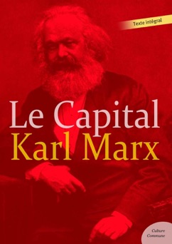 Le Capital - Karl Marx