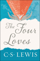 C. S. Lewis - The Four Loves artwork