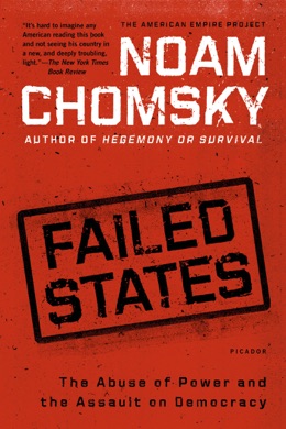 Capa do livro Failed States: The Abuse of Power and the Assault on Democracy de Noam Chomsky