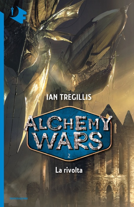 Alchemy Wars - 2. La rivolta