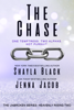 The Chase - Shayla Black & Jenna Jacob