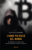 L'uomo più ricco del mondo - Gian Luca Comandini