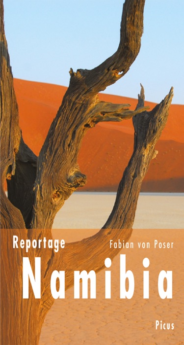 Reportage Namibia