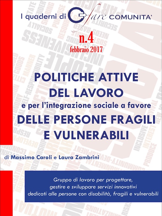 Politiche attive del lavoro e per l'integrazione sociale a favore delle persone fragili e vulnerabili