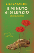 Il minuto di silenzio - Gigi Garanzini