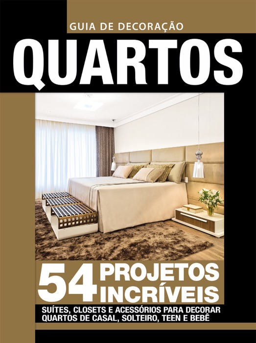 Guia de Decoração - Quartos Ed.04