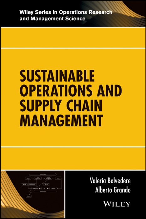 Sustainable Operations and Supply Chain Management