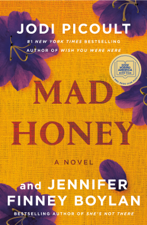 Mad Honey - Jodi Picoult &amp; Jennifer Finney Boylan Cover Art