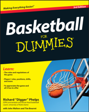 Basketball For Dummies - Richard Phelps, Tim Bourret &amp; John Walters Cover Art