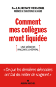 Comment mes collègues m'ont liquidée - Laurence Verneuil & Christophe Dejours