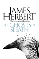 James Herbert - The Ghosts of Sleath artwork