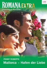 Mallorca - Hafen der Liebe - Penny Roberts by  Penny Roberts PDF Download