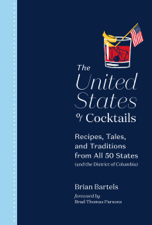 The United States of Cocktails - Brian Bartels Cover Art
