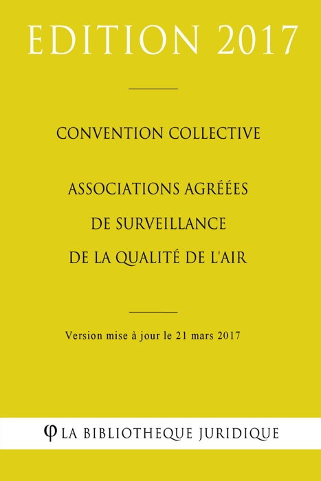 Convention collective Associations agréées de surveillance de la qualité de l'air