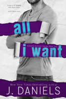 J Daniels - All I Want artwork